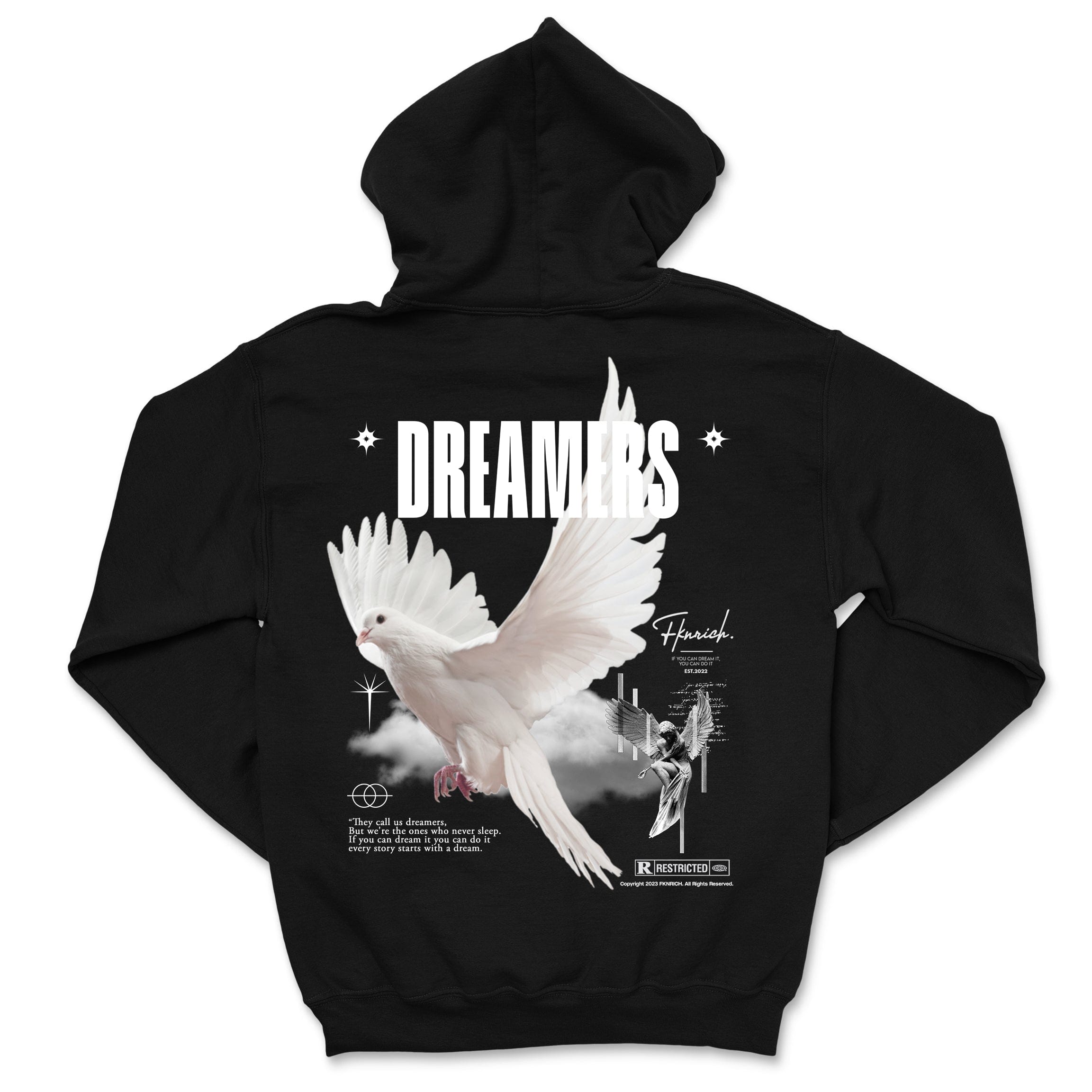 Dreamers Hoodie - FKN Rich