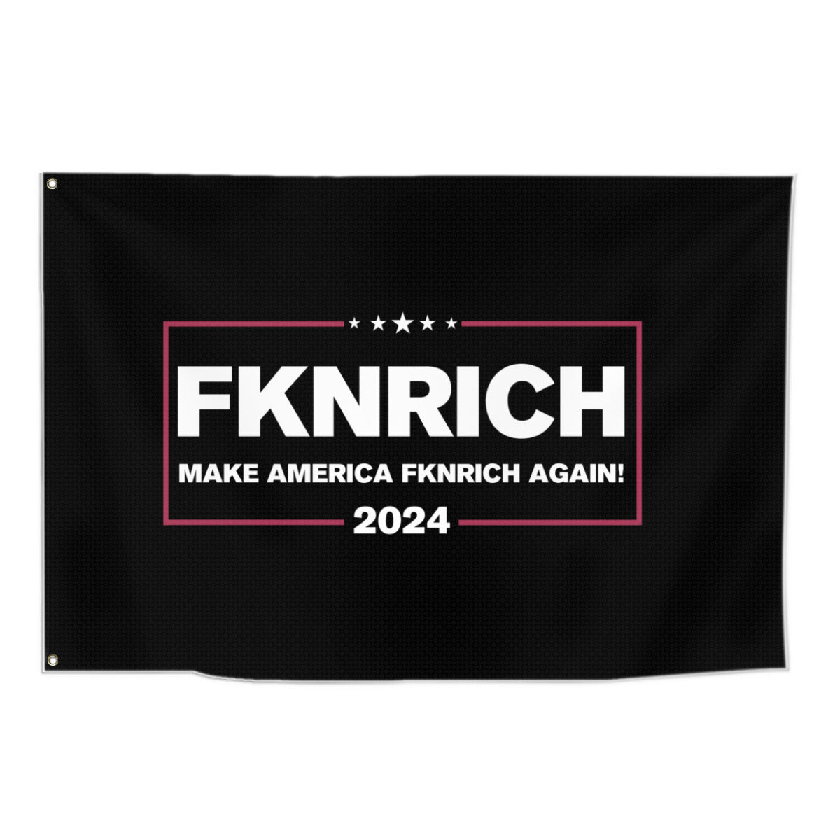 Make America FKNRICH Flag (Black)