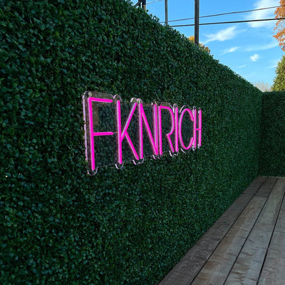 FKN Rich Neon Sign - FKN Rich