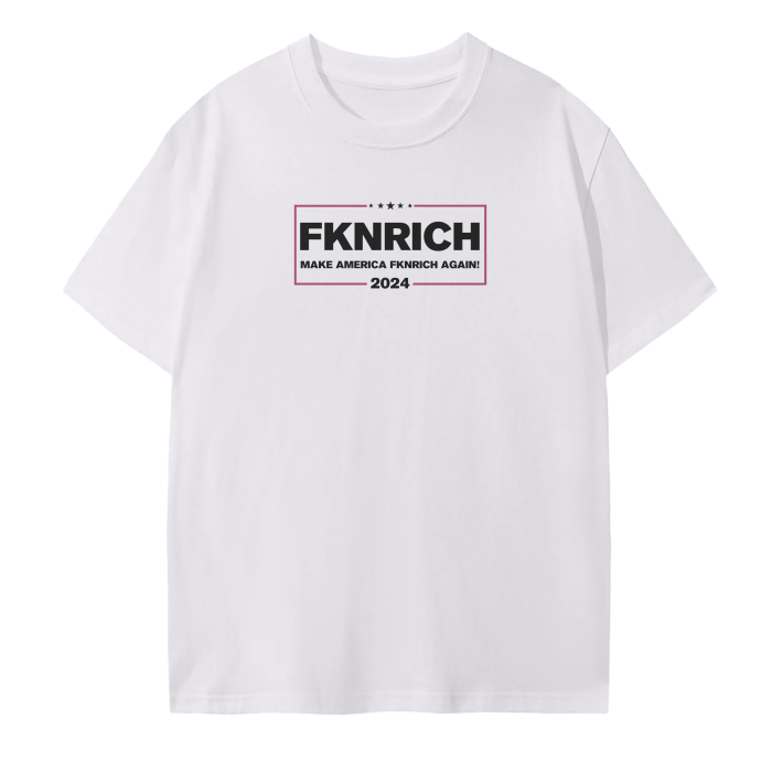 Make America FKNRICH Tee (White)