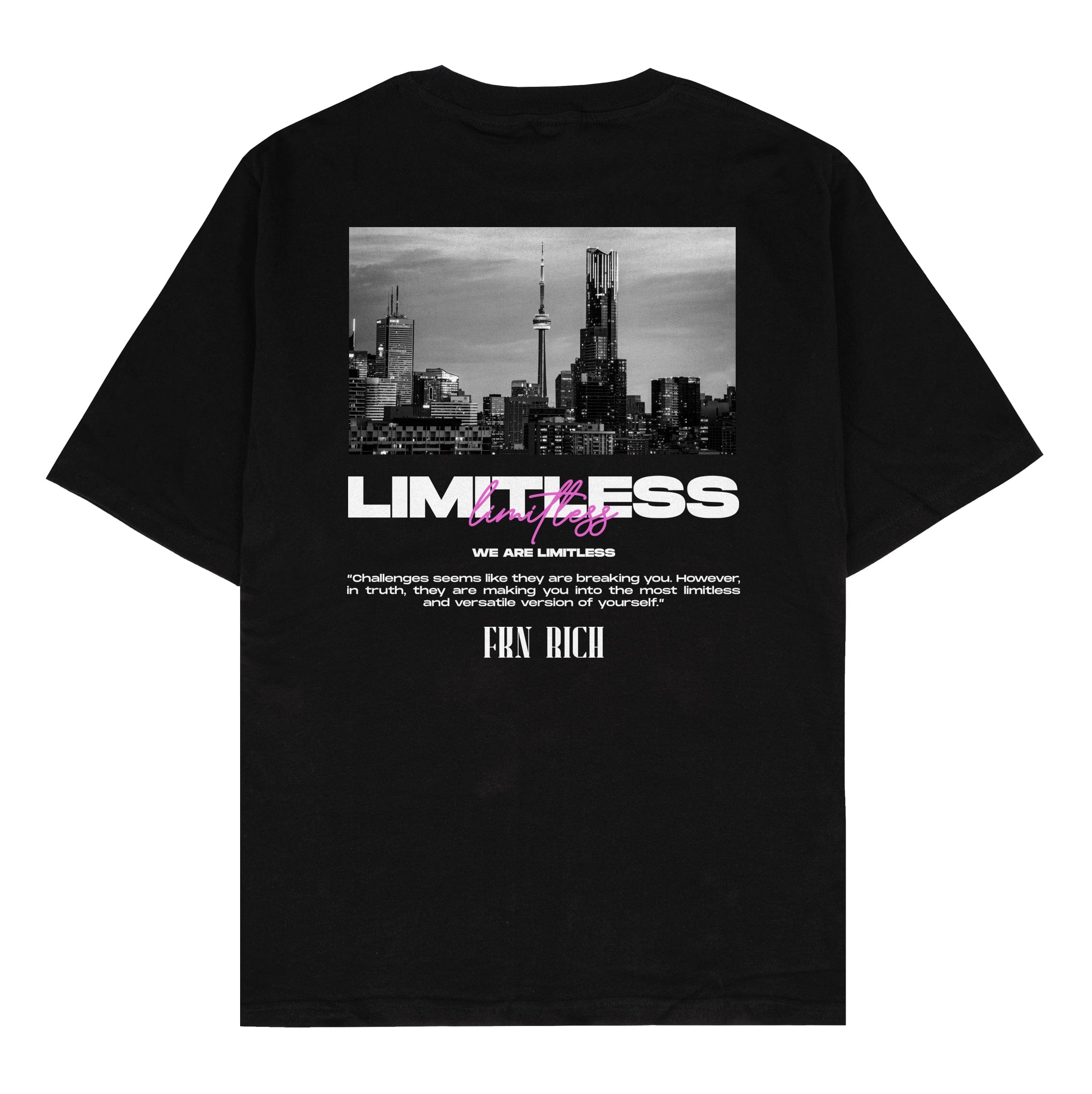 Limitless Tee - FKN Rich